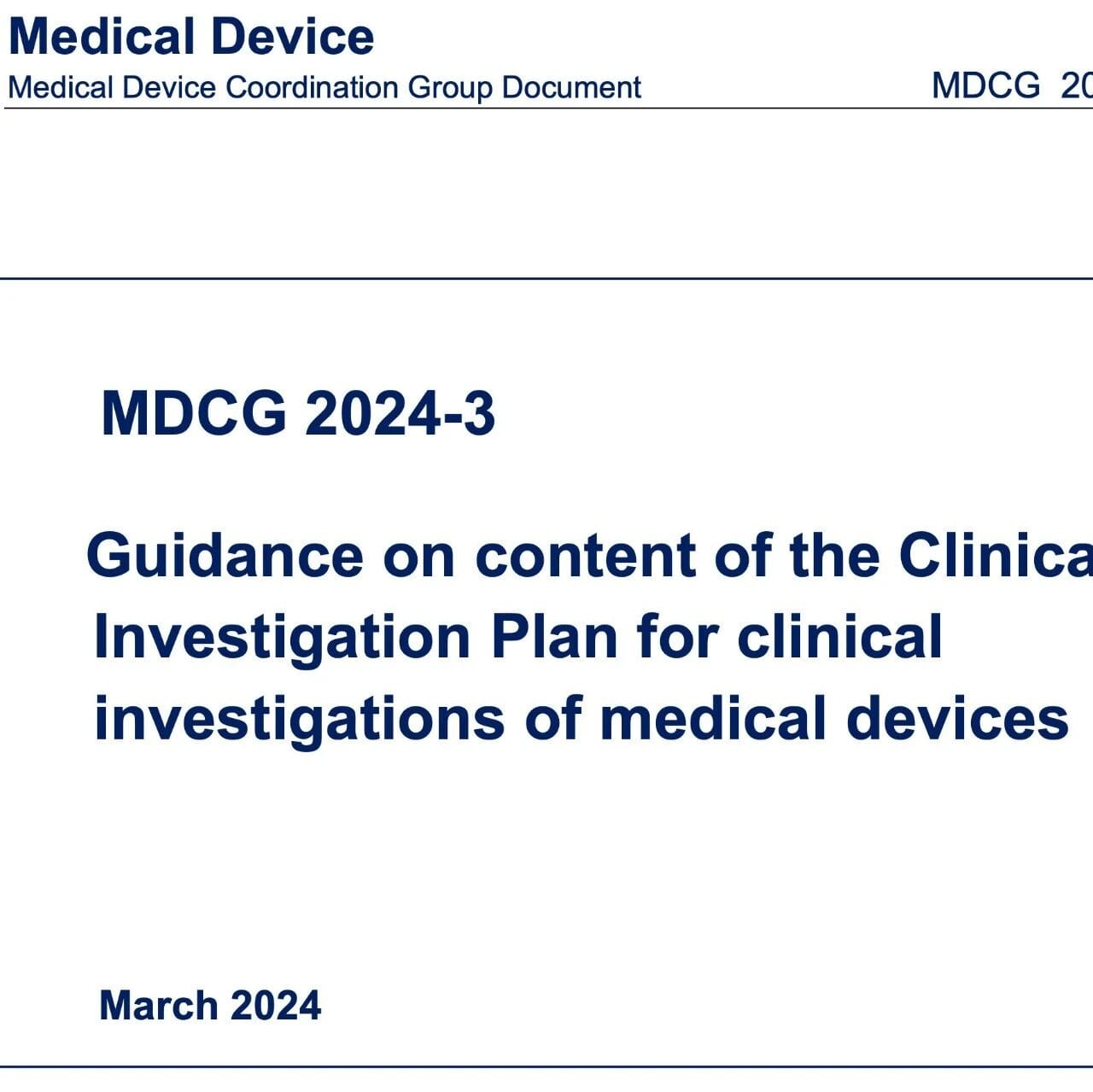 欧盟临床试验 CIP 实践指南：把MDCG 2024-3 背后的监管思路一次讲透